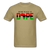 Being Black Is Dope - khaki