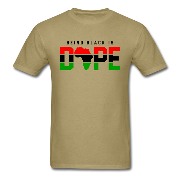 Being Black Is Dope - khaki
