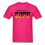 Being Black Is Dope Flame - fuchsia
