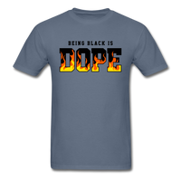 Being Black Is Dope Flame - denim