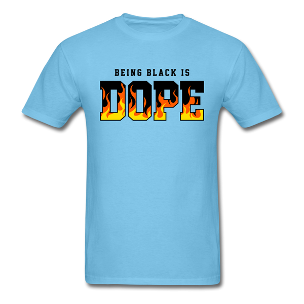 Being Black Is Dope Flame - aquatic blue
