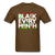 Black Every Month - brown
