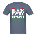 Black Every Month - denim