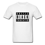 PRETTY BLACK EDUCATED - white