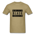 PRETTY BLACK EDUCATED - khaki