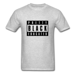 PRETTY BLACK EDUCATED - heather gray