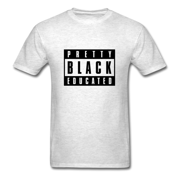 PRETTY BLACK EDUCATED - light heather gray