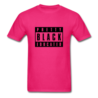 PRETTY BLACK EDUCATED - fuchsia