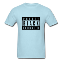 PRETTY BLACK EDUCATED - powder blue