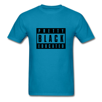 PRETTY BLACK EDUCATED - turquoise