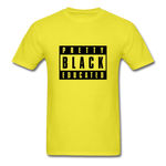 PRETTY BLACK EDUCATED - yellow