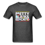 PRETTY EDUCATED - heather black