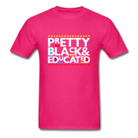 PRETTY EDUCATED - fuchsia