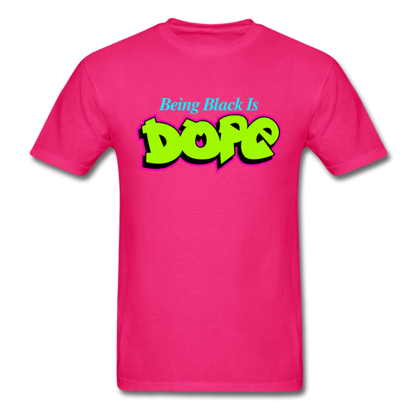 Being Black Is Dope - fuchsia