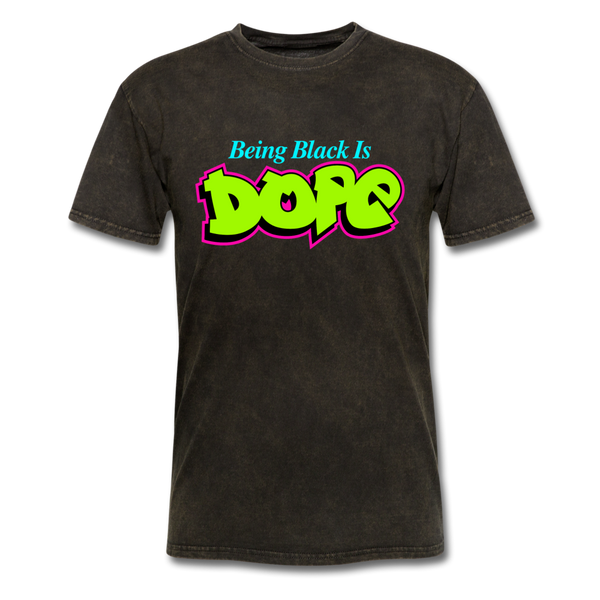 Being Black Is Dope - mineral black