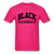 Black Excellence - fuchsia