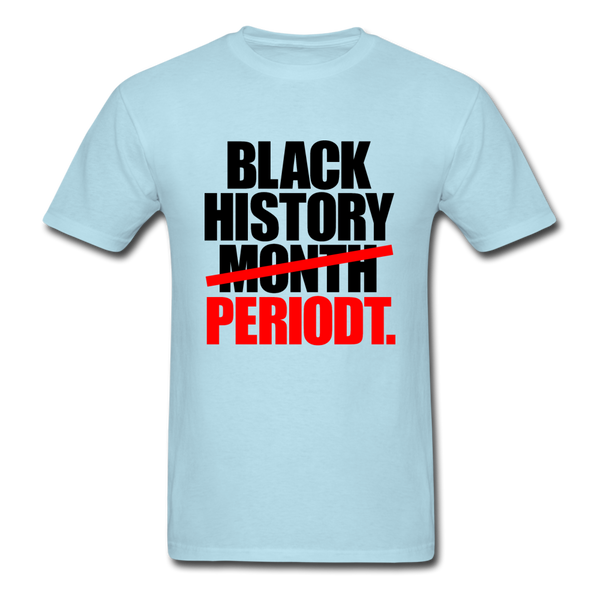 Black History Month Periodt - powder blue