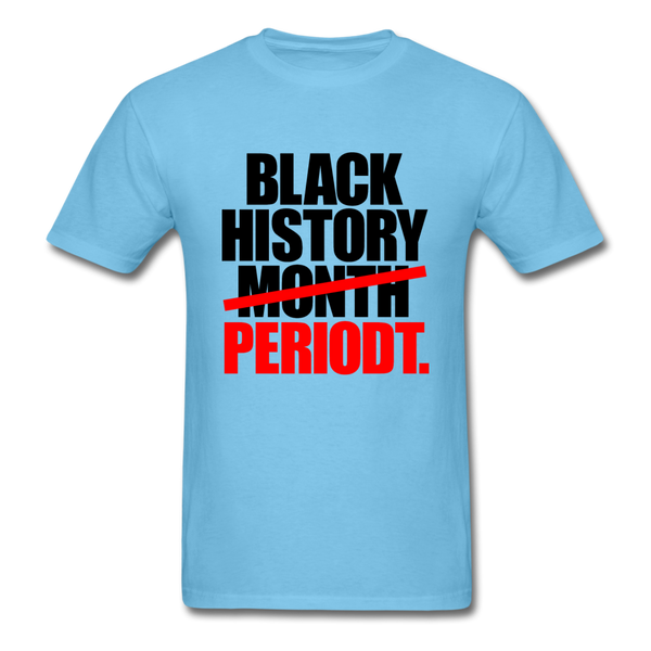 Black History Month Periodt - aquatic blue