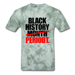 Black History Month Periodt - military green tie dye