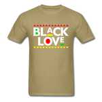 Black Is Love - khaki