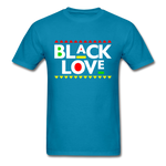 Black Is Love - turquoise
