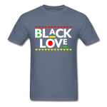 Black Is Love - denim