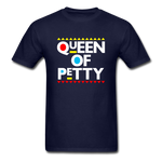 QUEEN OF PETTY - navy