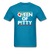 QUEEN OF PETTY - turquoise