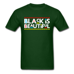 Black Is Beautiful - forest green