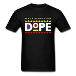 Black People Are Dope - black
