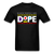Black People Are Dope - black