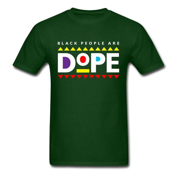 Black People Are Dope - forest green