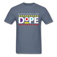 Black People Are Dope - denim