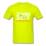 Zamn Zaddy - safety green