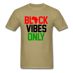 Black Vibes Only Africa - khaki
