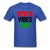 Black Vibes Only Africa - royal blue