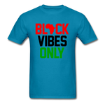 Black Vibes Only Africa - turquoise