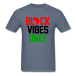 Black Vibes Only Africa - denim
