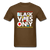 Black Vibes Only - brown