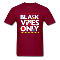 Black Vibes Only
