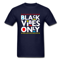 Black Vibes Only - navy
