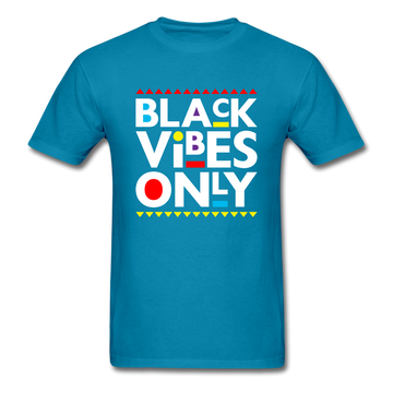 Black Vibes Only
