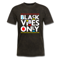 Black Vibes Only - mineral black