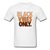 Black Vibes Only - white