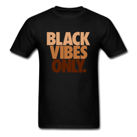 Black Vibes Only - black