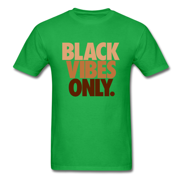 Black Vibes Only - bright green