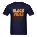 Black Vibes Only