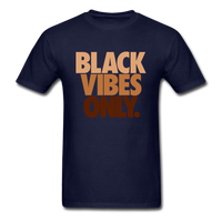 Black Vibes Only - navy