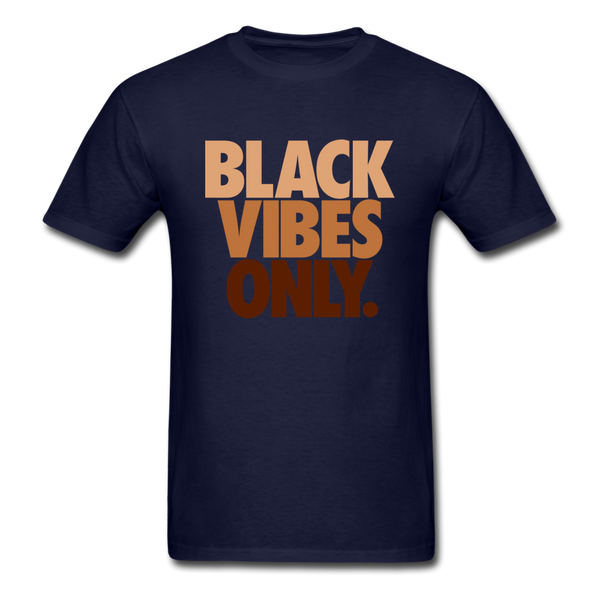 Black Vibes Only - navy