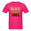 Black Vibes Only